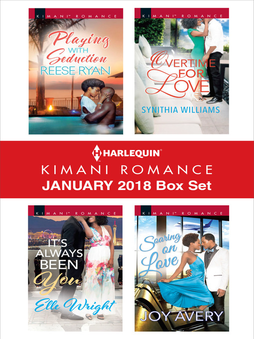 Title details for Harlequin Kimani Romance January 2018 Box Set by Reese Ryan - Available